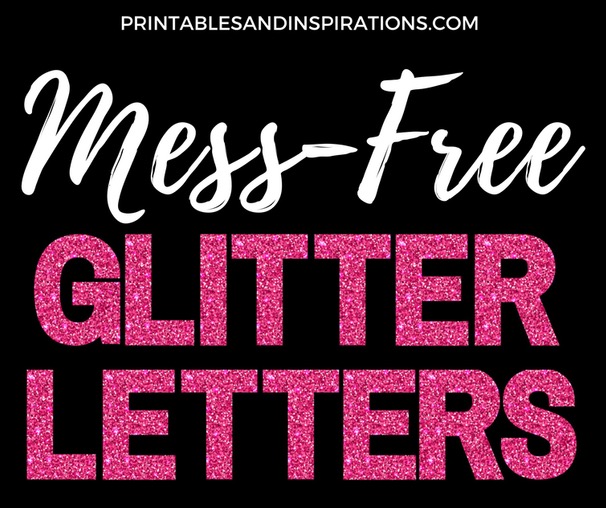 COLORFUL GLITTER LETTERS - Printables and Inspirations