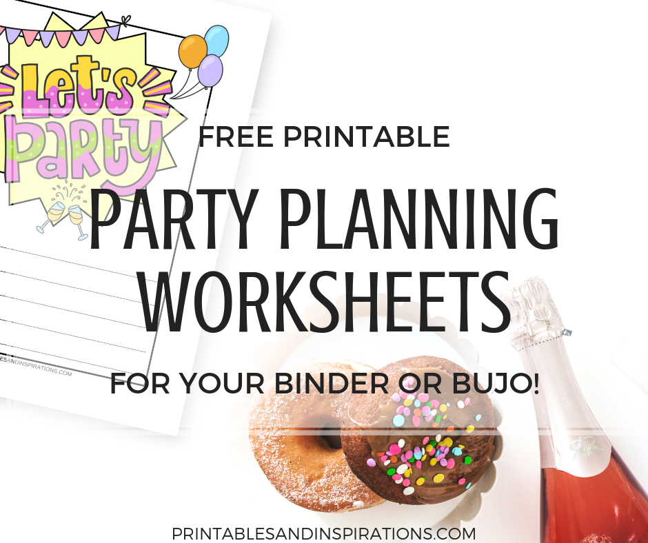 Free party planner for your happy birthday party and other party ideas. Free printable pages for your bullet journal and binder. #freeprintable #partyideas