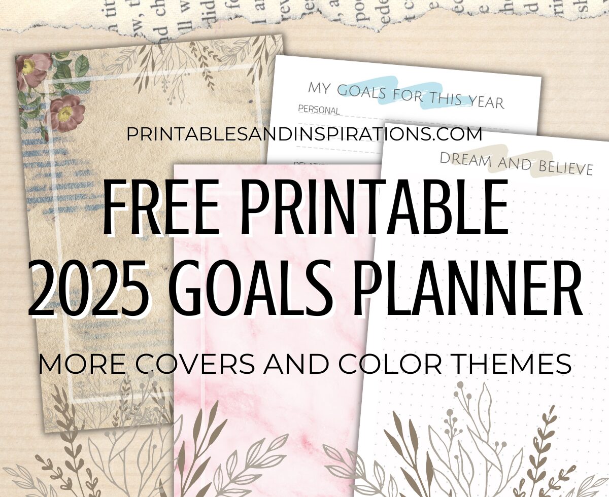 Free Printable 2025 Goal Setting Planner PDF - best goal setting journal for your DIY planner, goals planner, passion planner. #freeprintable #printablesandinspirations #goalsetting #diyplanner #planneraddict