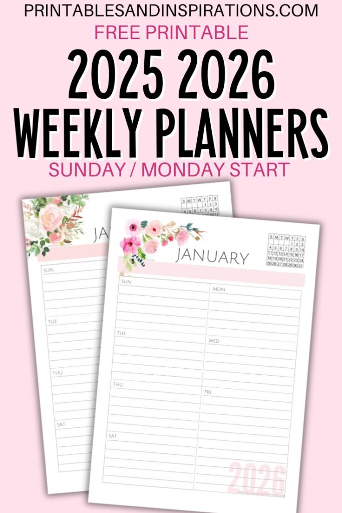 2025 2026 Weekly Planner PDF - Free Printable Weekly Planner With 2025 Calendar. Choose a Sunday or Monday start calendar. Get your free download now! #freeprintable #printablesandinspirations #weeklyplanner