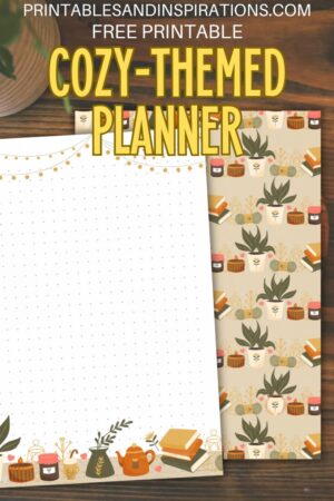 Free printable bullet journal, cozy themed planner, hygge planner #bulletjournal #freeprintable #printablesandinspirations #hygge