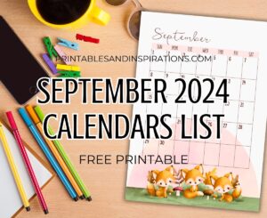 Cute SEPTEMBER 2024 calendar with cute fox - free printable monthly planner autumn calendar for SEPTEMBER 2024 #freeprintable #printablesandinspirations #2024calendar